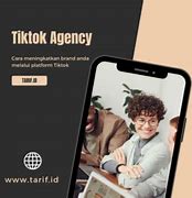 Agency Tiktok Terbaik Di Indonesia